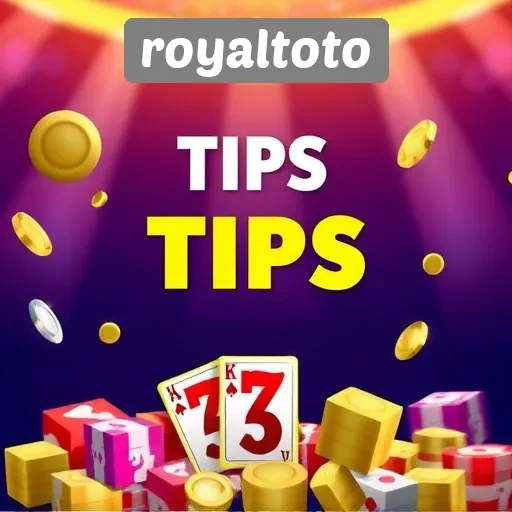 Tips Memulai Permainan Di Royaltoto Bagi Pemula